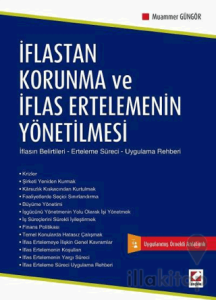 İflastan Korunma ve İflas Ertelemenin Yönetilmesi