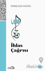 İhlas Çağrısı