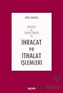 İhracat ve İthalat İşlemleri