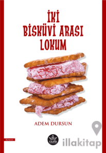 İki Bisküvi Arası Lokum