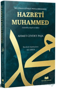 İki Cihan Güneşi Peygamberimiz