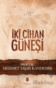 İki Cihan Güneşi