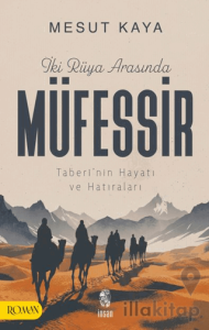 İki Rüya Arasında Müfessir
