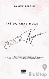İki Uç Arasındaki Köprü