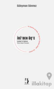 İki'den Üç'e - Çember'in Öyküsü - İkinci Boyut Efsanesi