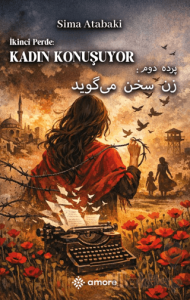 İkinci Perde: Kadın Konuşuyor