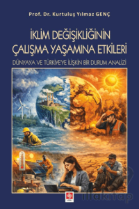İklim Değişikliğinin Çalışma Yaşamına Etkileri