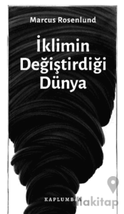İklimin Değiştirdiği Dünya