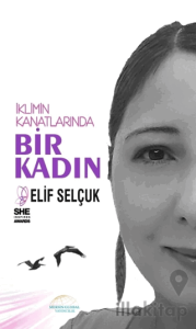 İklimin Kanatlarında Bir Kadın