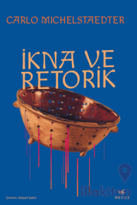 İkna ve Retorik