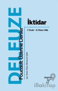 İktidar: Foucault Üzerine Dersler 7 Ocak - 15 Nisan 1986