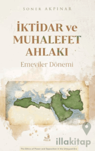 İktidar ve Muhalefet Ahlakı