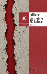 İktidarın Cinsiyeti ve Ak Kadınlar