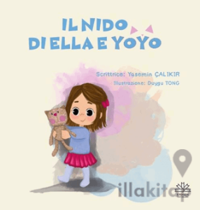 Il Nido Di Ella E Yoyo