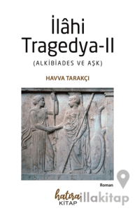 İlahi Tragedya-II