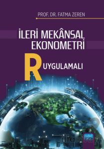İleri Mekansal Ekonometri - R Uygulamalı