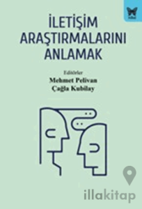 İletişim Araştırmalarını Anlamak