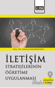 İletişim Stratejilerinin Öğretime Uygulanması
