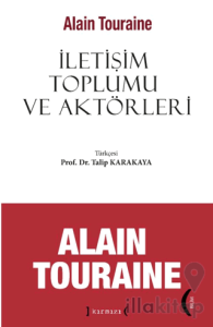 İletişim Toplumu ve Aktörleri