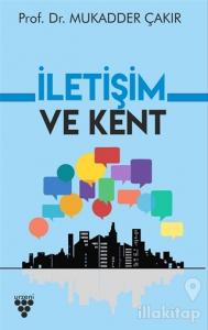 İletişim ve Kent