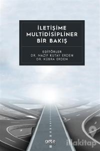 İletişime Multidisipliner Bir Bakış
