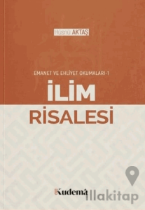 İlim Risalesi - Emanet ve Ehliyet Okumaları 1
