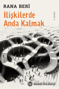 İlişkilerde Anda Kalmak