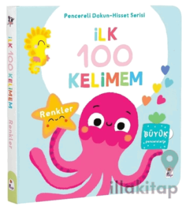 İlk 100 Kelimem – Renkler (Pencereli Dokun-Hisset)