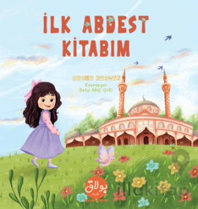 İlk Abdest Kitabım