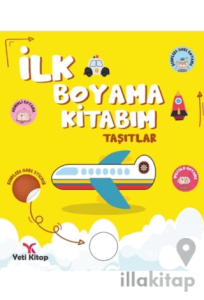 İlk Boyama Kitabım Taşıtlar