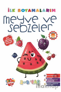 İlk Boyamalarım – Meyve ve Sebzeler