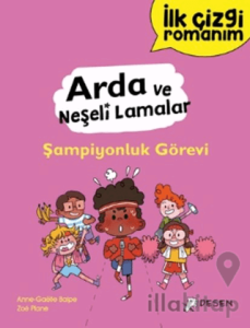 İlk Çizgi Romanım - Arda ve Neşeli Lamalar: Şampiyonluk Görevi