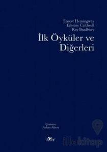 İlk Öyküler ve Diğerleri
