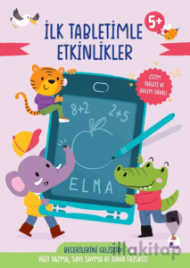 İlk Tabletimle Etkinlikler 5+ Yaş