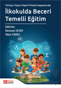 İlkokulda Beceri Temelli Eğitim