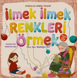 İlmek İlmek Renkleri Örmek: Oku, Kes ve Bilekliğini Ör!