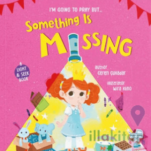 I'm Going to Pray, But Something is Missing - Namaz Kılacağım Ama Bir Şey Eksik ( Fenerli Kitap)