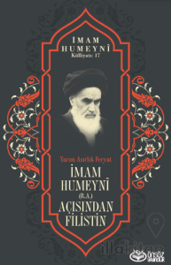 İmam Humeyni (r.a.) Açısından Filistin