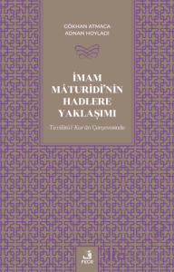 İmam Maturidi'nin Hadlere Yaklaşımı