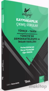 İmtiyaz Kaymakamlık Çıkmış Sorular Türkçe - Tarih - Türkiye'de Demokratikleşme ve İnsan Hakları