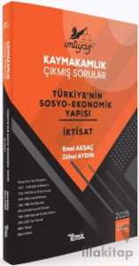 İmtiyaz Kaymakamlık Çıkmış Sorular Türkiye'nin Sosyo - Ekonomik Yapısı ve İktisat