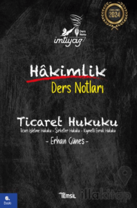 İmtiyaz Ticaret Hukuku Hakimlik Ders Notları