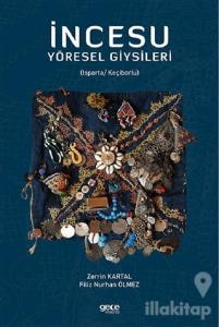 İncesu Yöresel Giysileri