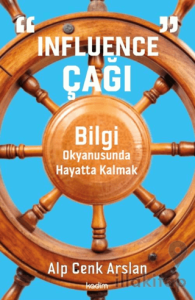 “Influence” Çağı