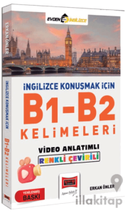 İngilizce Konuşmak İçin B1-B2 Kelimeleri Video Anlatımlı Renkli Çeviri
