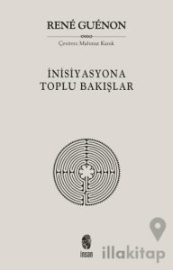 İnisiyasyona Toplu Bakışlar