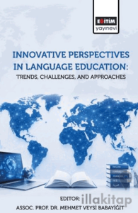 Innovative Perspectives In Language Education: Trends, Challenges, and Approaches