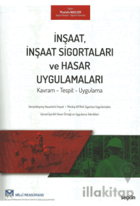 İnşaat, İnşaat Sigortaları ve Hasar Uygulamaları
