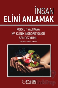 İnsan Elini Anlamak