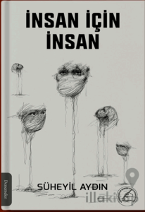 İnsan İçin İnsan